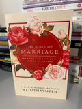 The Book Of Marriage From The Explanation Of Bulugh Al -Maraam ( Part One)