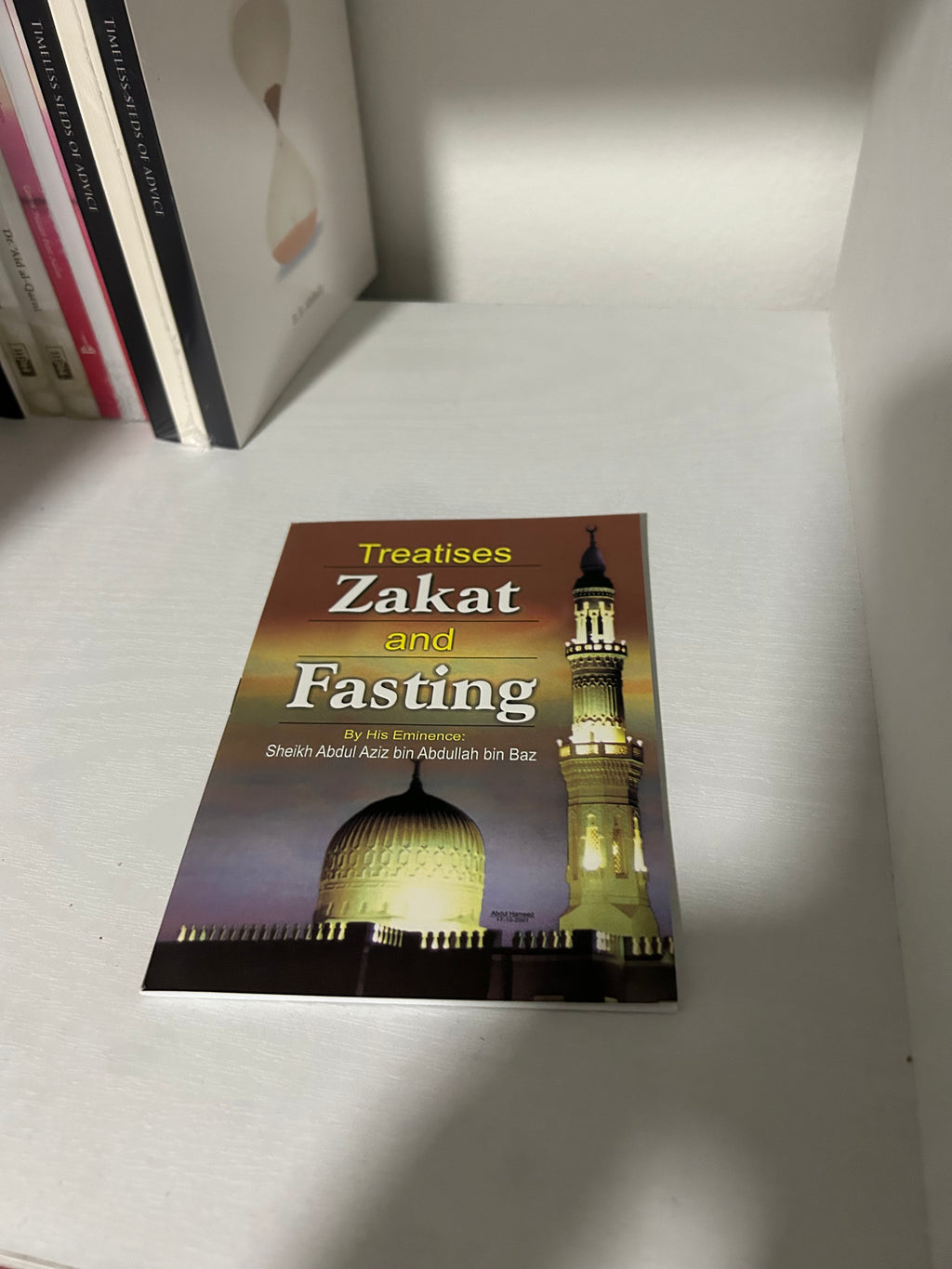 Treatises Zakat and Fasting By Shaikh Abdul-Aziz Ibn Baz