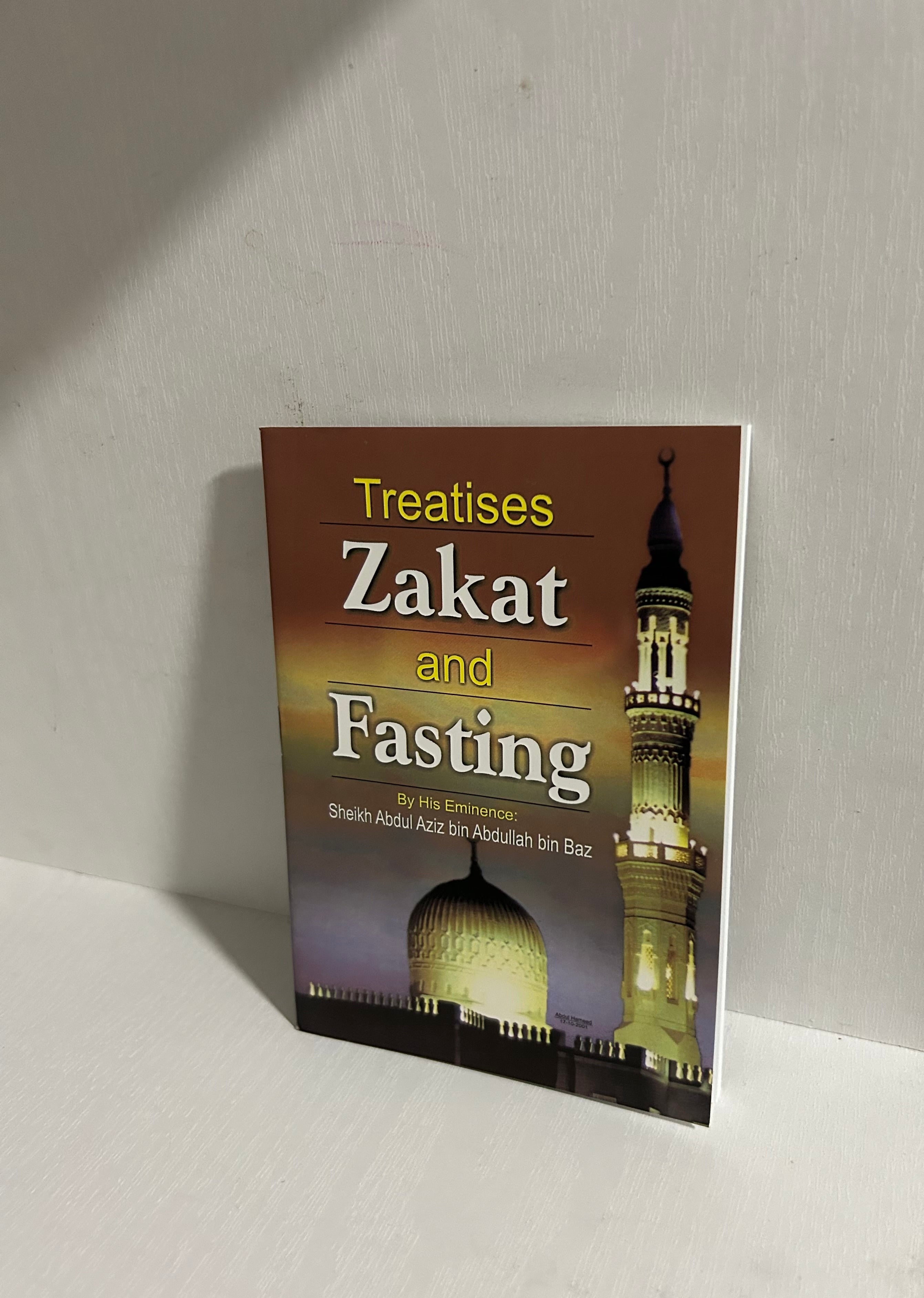 Treatises Zakat and Fasting By Shaikh Abdul-Aziz Ibn Baz