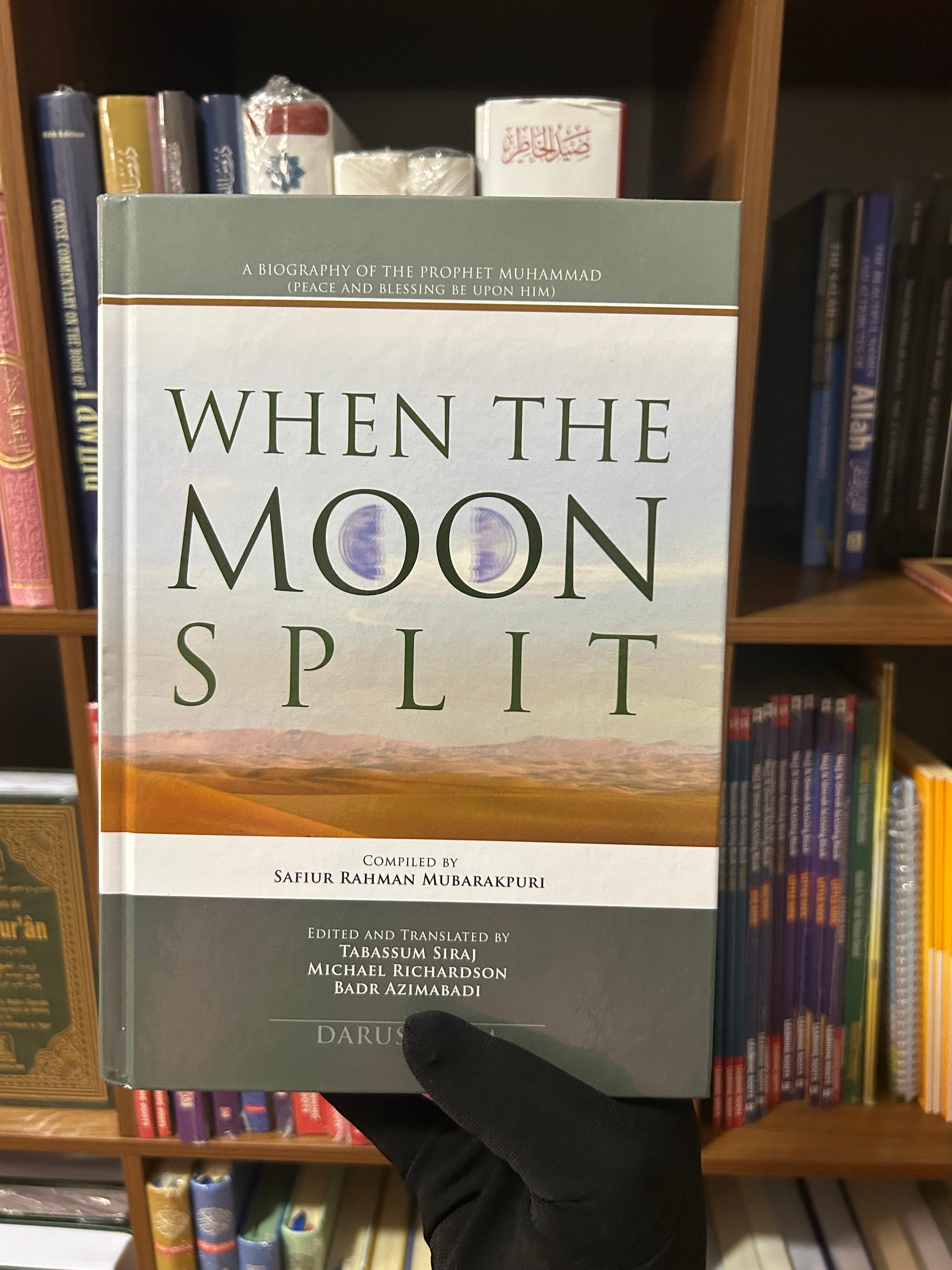 When the Moon Split New Edition (HB Full Color) By Safiur-Rahman Mubarakpuri